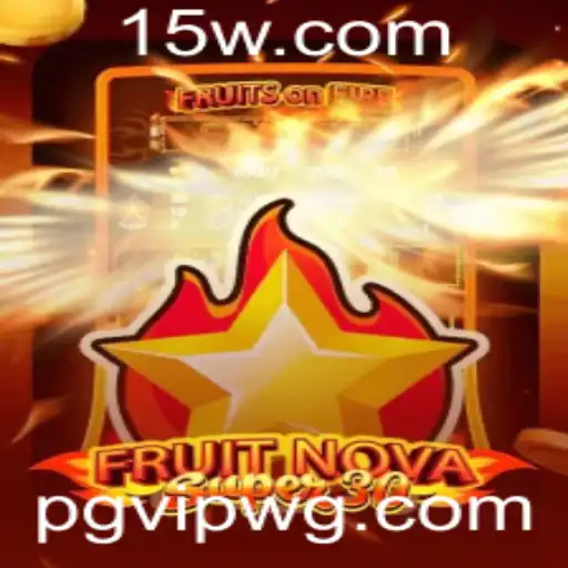 Descubra o Universo de FruitrNovaSupe30: O Jogo que Conquistou a Atualidade
